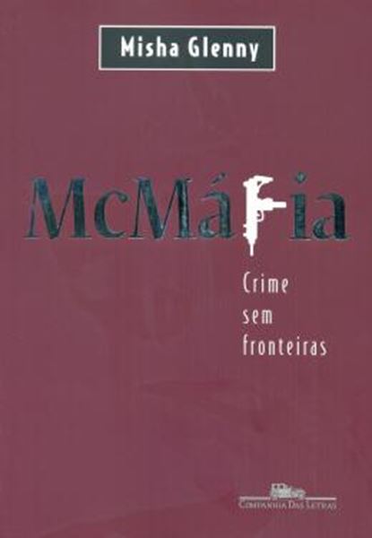 Picture of MCMAFIA - CRIMES SEM FRONTEIRAS