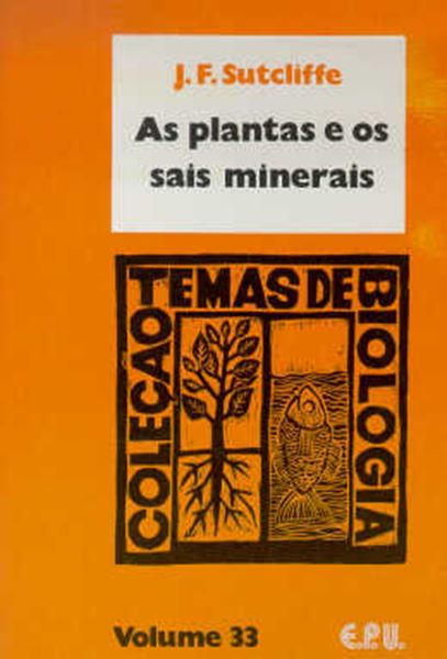 Picture of AS PLANTAS E SAIS MINERAIS