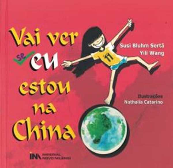 Picture of VAI VER SE EU ESTOU NA CHINA