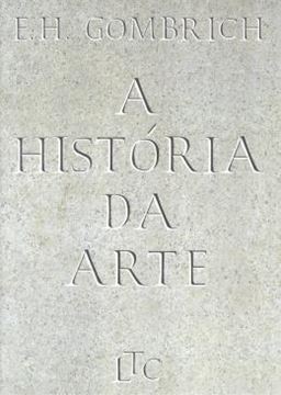 Imagem de A HISTORIA DA ARTE - 16 ª ED