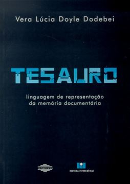 Imagem de TESAURO - LINGUAGEM DE REPRESENTACAO  DA MEMORIA DOCUMENTARIA