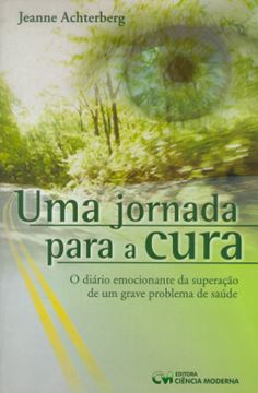 Imagem de UMA JORNADA PARA A CURA