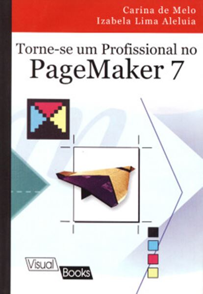 Picture of TORNE-SE UM PROFISSIONAL NO PAGEMAKER 7