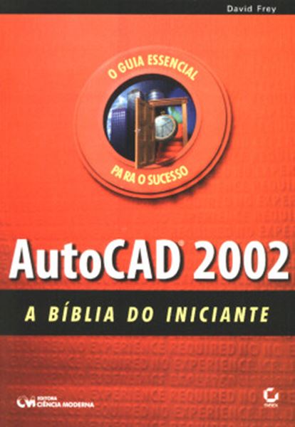 Picture of AUTOCAD 2002 - A BIBLIA DO INICIANTE