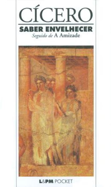 Picture of SABER ENVELHECER SEGUIDO DE A AMIZADE - POCKET