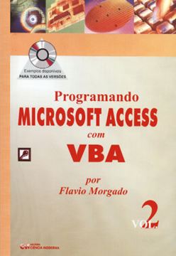 Imagem de PROGRAMANDO MICROSOFT ACCESS COM VBA VL. 2