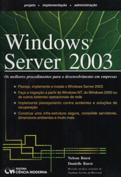 Picture of WINDOWS SERVER 2003 - OS MELHORES PROCEDIMENTOS PAA O DESENVOLVIMENTO EM EMPRESA