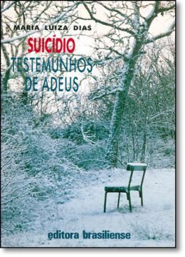 Imagem de SUICIDIO: TESTEMUNHOS DO ADEUS