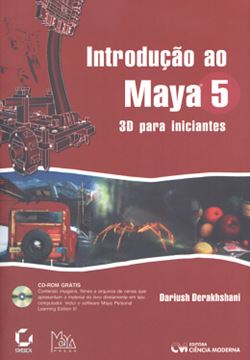 Imagem de INTRODUCAO AO MAYA 5 - 3D PARA INICIANTES