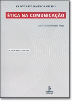 Imagem de ETICA NA COMUNICACAO - 6ª ED.