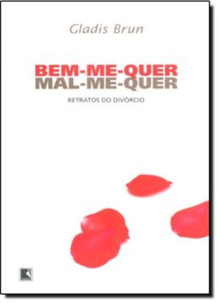 Picture of BEM-ME-QUER, MAL-ME-QUER: RETRATOS DO DIVORCIO