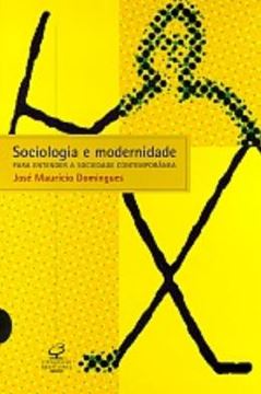 Imagem de SOCIOLOGIA E MODERNIDADE