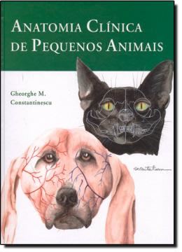 Imagem de ANATOMIA CLINICA DE PEQUENOS ANIMAIS