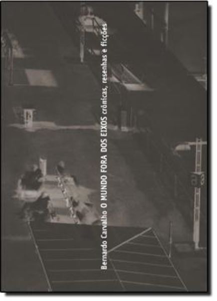 Picture of O MUNDO FORA DOS EIXOS