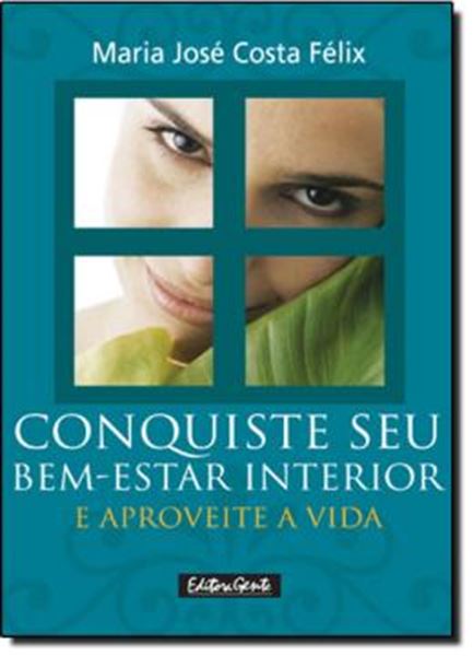 Picture of CONQUISTE SEU BEM-ESTAR INTERIOR E APREVEITE A VIDA