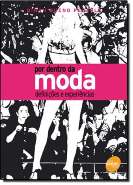 Picture of POR DENTRO DA MODA - DEFINICOES E EXPERIENCIAS