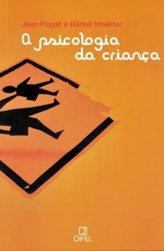 Imagem de PSICOLOGIA DA CRIANCA, A                                    