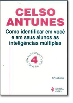 Imagem de COMO IDENTIFICAR EM VOCE E EM SEUS ALUNOS AS INTELIGENCIAS MULTIPLAS - 8ªED