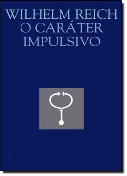 Imagem de CARATER IMPULSIVO, O