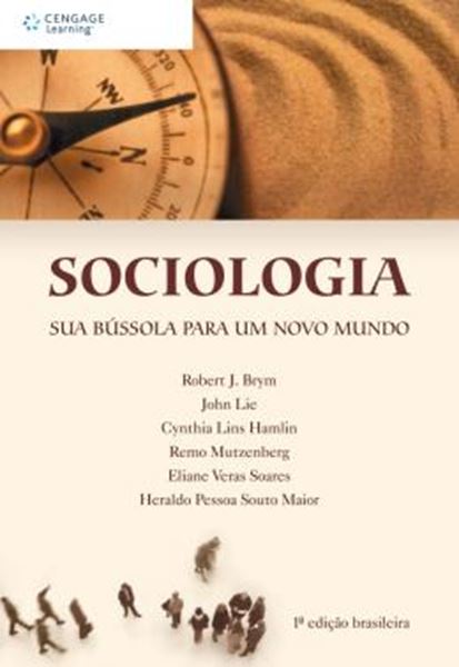 Picture of SOCIOLOGIA - SUA BUSSOLA PARA UM NOVO MUNDO