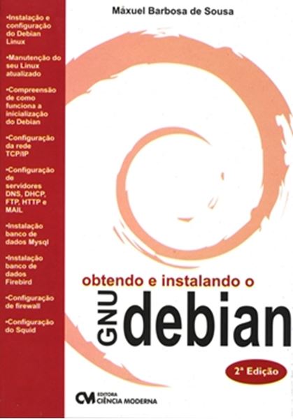 Picture of OBTENDO E INSTALANDO O GNU/DEBIAN - 2ª EDICAO