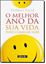 Imagem de O MELHOR ANO DA SUA VIDA