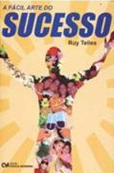 Picture of A FACIL ARTE DO SUCESSO