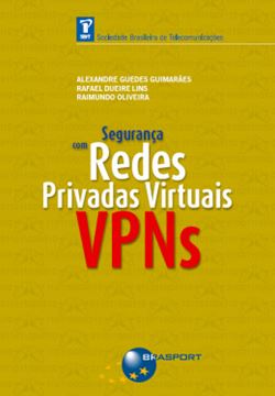 Imagem de SEGURANCA COM REDES PRIVADAS VIRTUAIS - VPNS