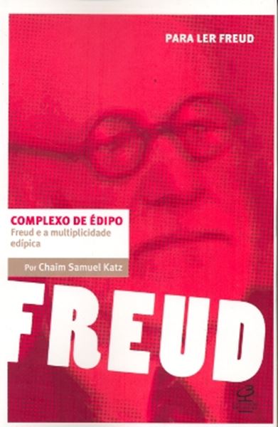 Picture of COMPLEXO DE EDIPO - FREUD E A MULTIPLICIDADE EDIPICA