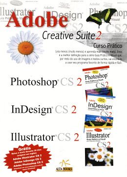 Imagem de KIT ADOBE CREATIVE SUITE 2 (PHOTOSHOP CS 2, INDESIGN CS 2, ILLUSTRATOR CS 2)