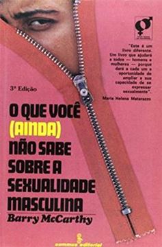 Imagem de O QUE VOCÊ (AINDA) NÃO SABE SOBRE A SEXUALIDADE MASCULINA - 3ª ED