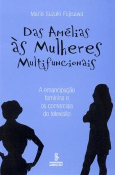 Picture of DAS AMELIAS AS MULHERES MULTIFUNCIONAIS