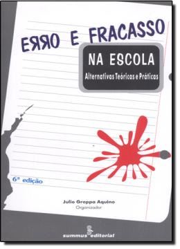 Imagem de ERRO E FRACASSO NA ESCOLA