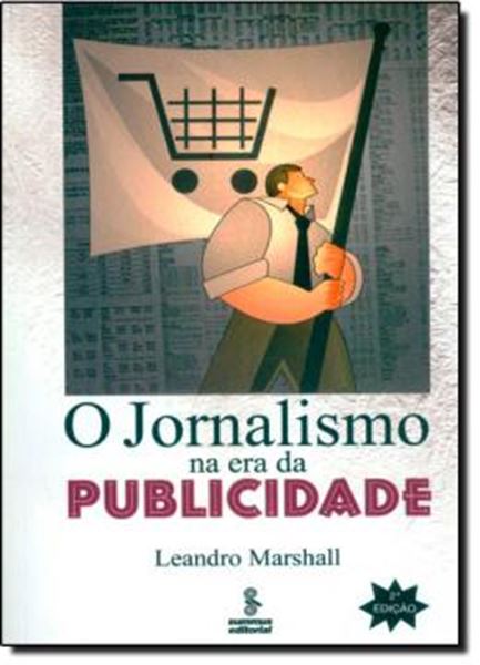 Picture of O JORNALISMO NA ERA DA PUBLICIDADE