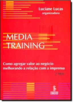 Imagem de MEDIA TRAINING - COMO AGREGAR VALOR AO NEGOCIO MELHORANDO A RELACAO COM A IMPRENSA