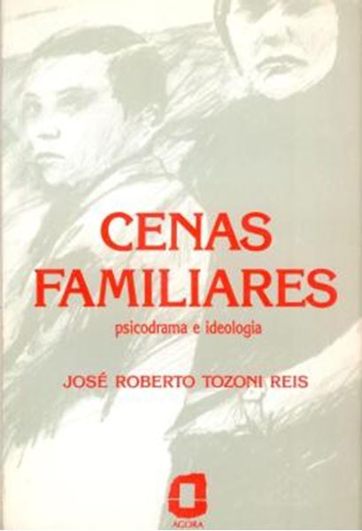 Picture of CENAS FAMILIARES - PSICODRAMA E IDEOLOGIA