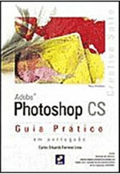 Picture of ADOBE PHOTOSHOP CS   GUIA PRATICO EM PORTUGUES