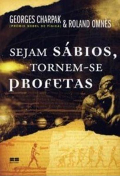 Picture of SEJAM SABIOS, TORNEM SE PROFETAS