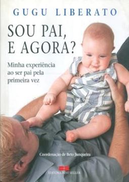 Imagem de SOU PAI, E AGORA?
