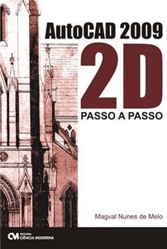 Imagem de AUTOCAD 2009 2D PASSO A PASSO