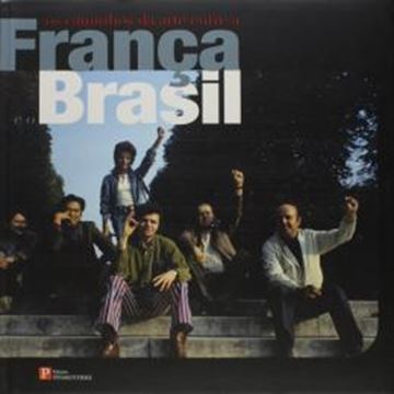 Imagem de CAMINHOS DA ARTE ENTRE A FRANCA E O BRASIL