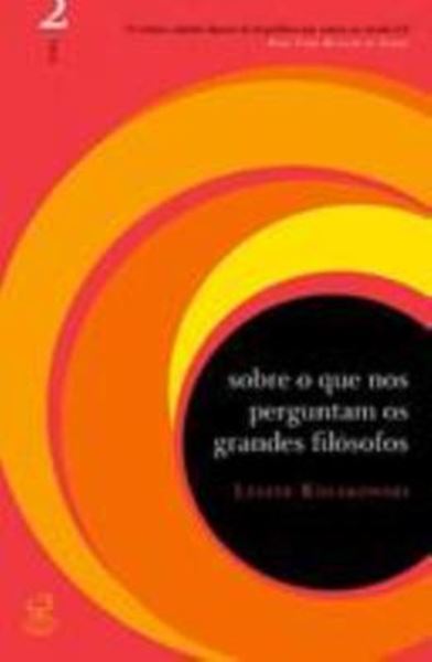 Picture of SOBRE O QUE NOS PERGUNTAM OS GRANDES FILOSOFOS VOL. 2