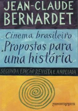 Imagem de CINEMA BRASILEIRO - PROPOSTAS PARA UMA HISTORIA - EDICAO DE BOLSO