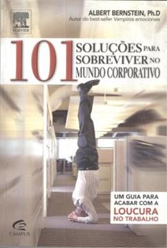 Imagem de 101 SOLUCOES PARA SOBREVIVER NO MUNDO CORPORATIVO