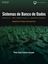 Imagem de SISTEMAS DE BANCO DE DADOS PROJETO, IMPLEMENTACAO E ADMINISTRACAO  1ª ED - TRADUCAO DA 8ª EDICAO NORTE-AMERICANA