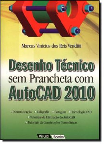 Picture of DESENHO TECNICO SEM PRANCHETA COM AUTOCAD 2010