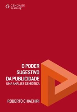 Imagem de PODER SUGESTIVO DA PUBLICIDADE - UMA ANALISE SEMIOTICA