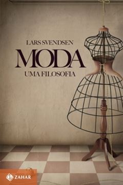 Imagem de MODA - UMA FILOSOFIA