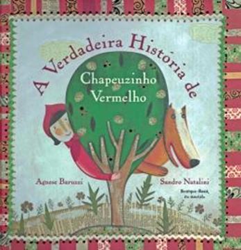 Imagem de VERDADEIRA HISTORIA DE CHAPEUZINHO VERMELHO, A