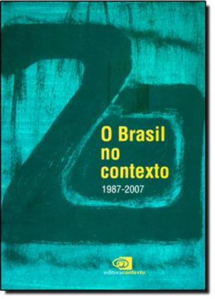 Picture of BRASIL NO CONTEXTO (1987 - 2007), O